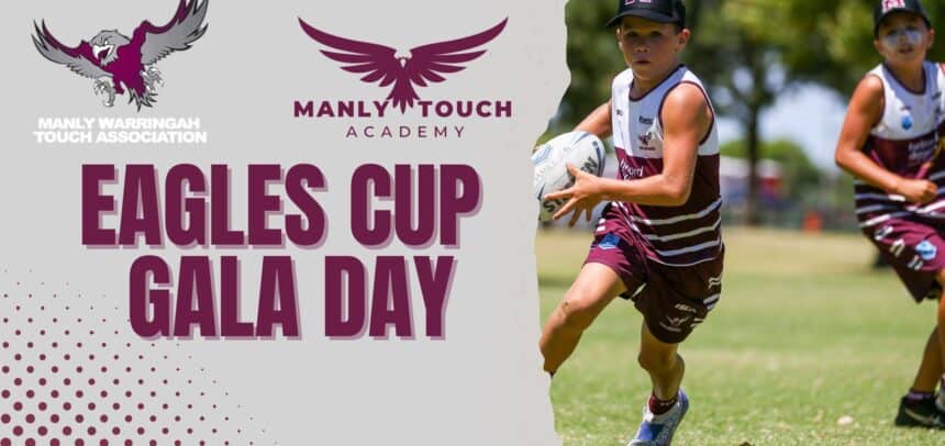 MANLY TOUCH EAGLES CUP GALA DAY