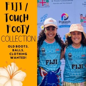 HAVE YOU GOT OLD FOOTY EQUIPMENT & CLOTHING THAT WE CAN SEND TO FIJI?